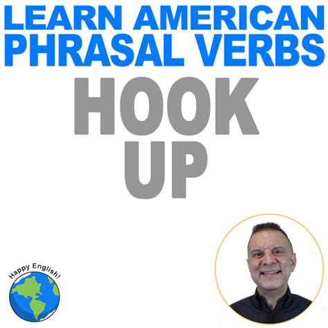 hook up with meaning phrasal verb
